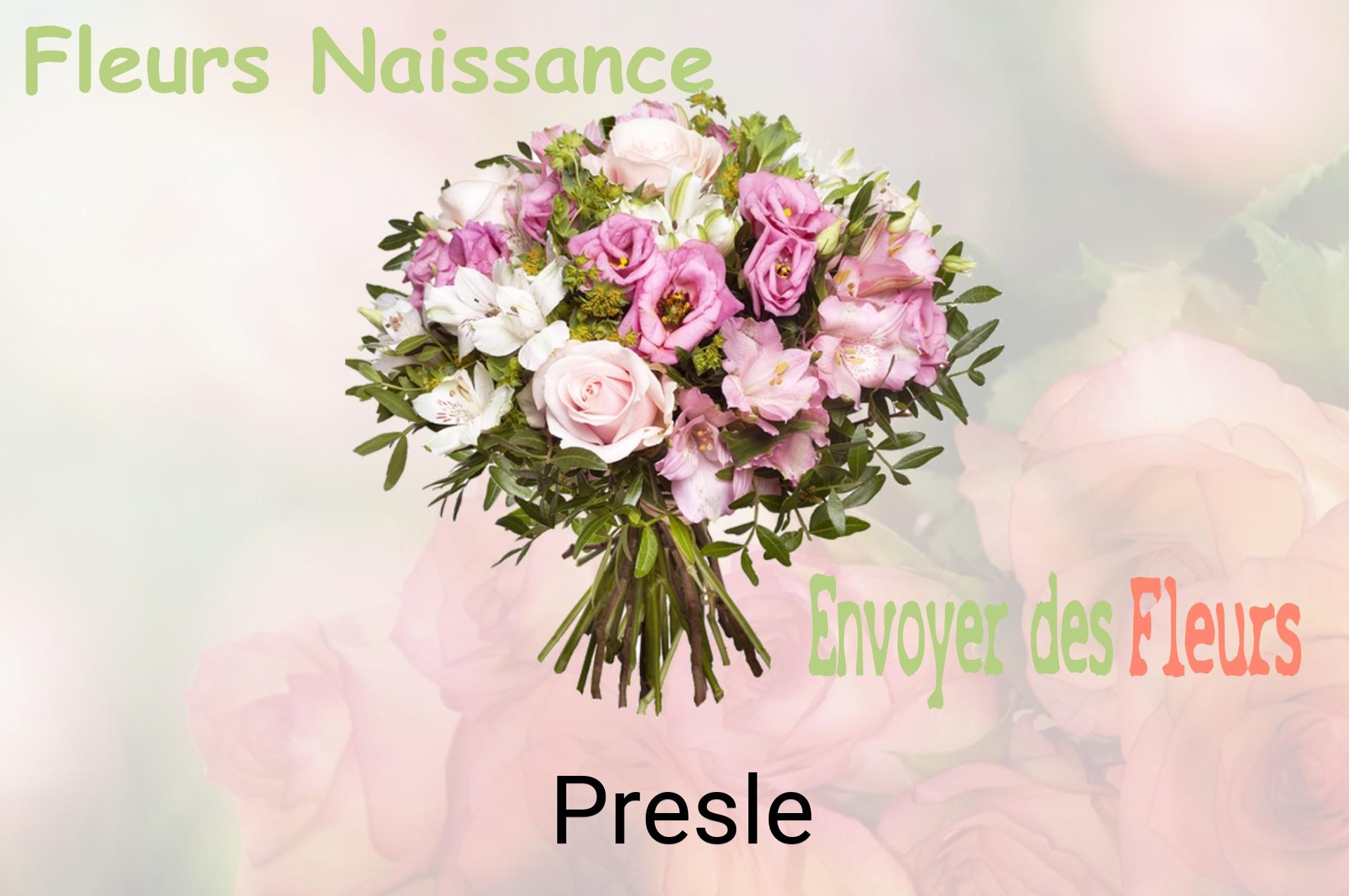 Bouquet de fleurs de naissance livré à Presle